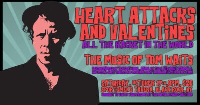 Heart Attacks & Valentines All The Racket In The World The Music of Tom Waits – Sportsmens event image
