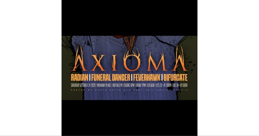 Axioma/Radian/Funeral Dancer/Feverhawk/Bifurcate event artwork