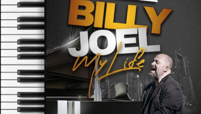 My Life- Tribute to Billy Joel Billy Joel w/Elton Lammie – Sportsmens event image