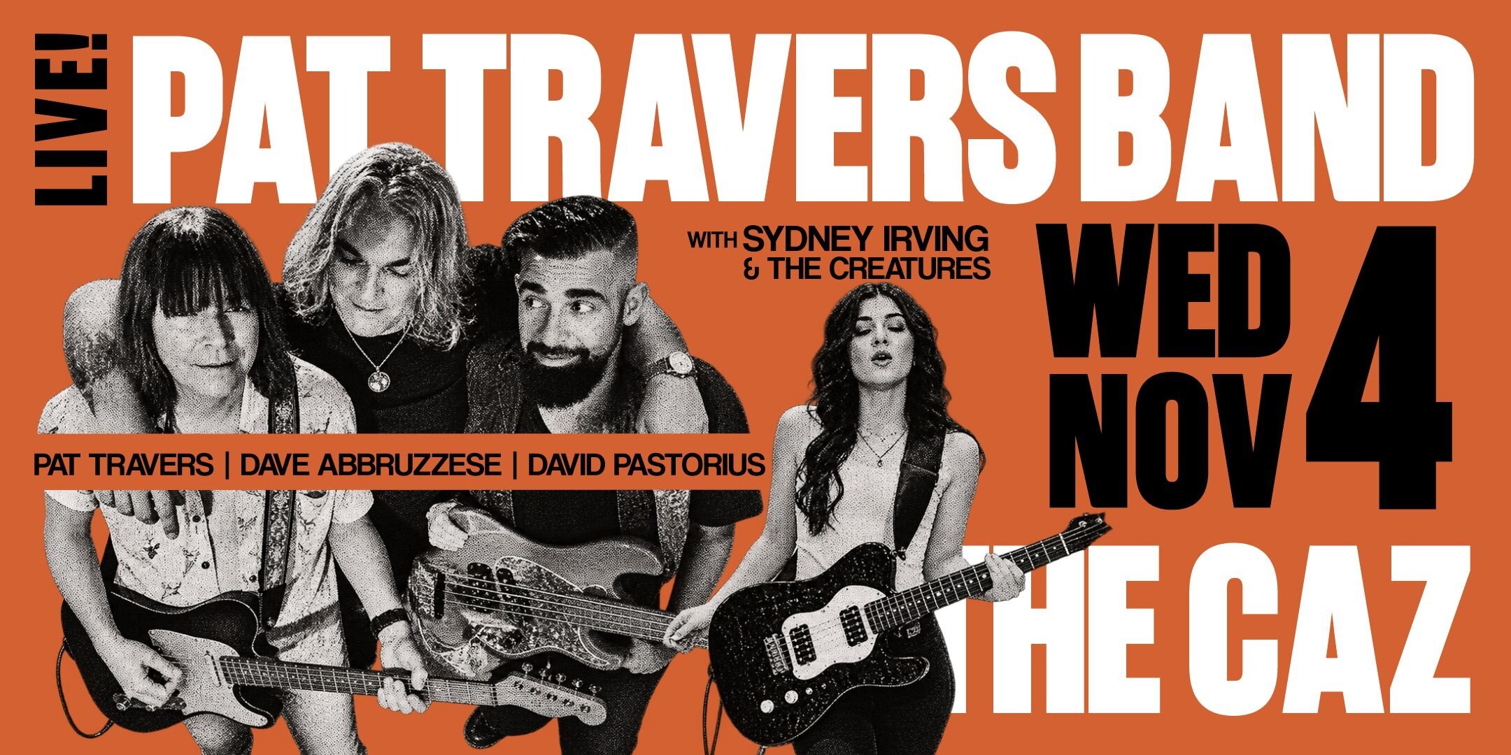 PAT TRAVERS BAND w/ Sydney Irving & The Creatures event image