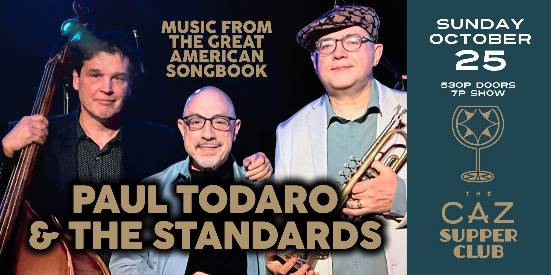 Paul Todaro & The Standards - CAZ Supper Club event image