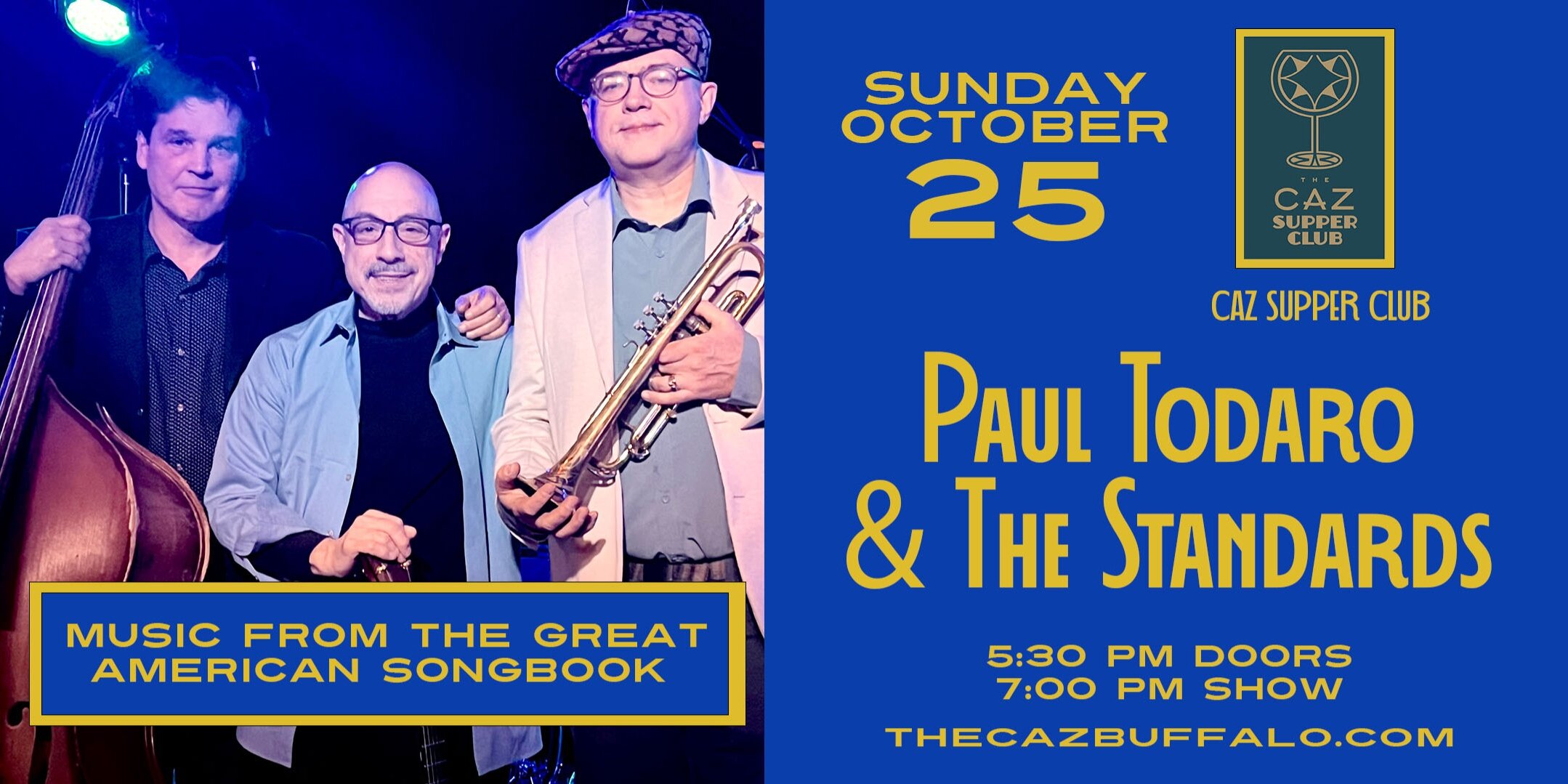 Paul Todaro & The Standards - CAZ Supper Club event image