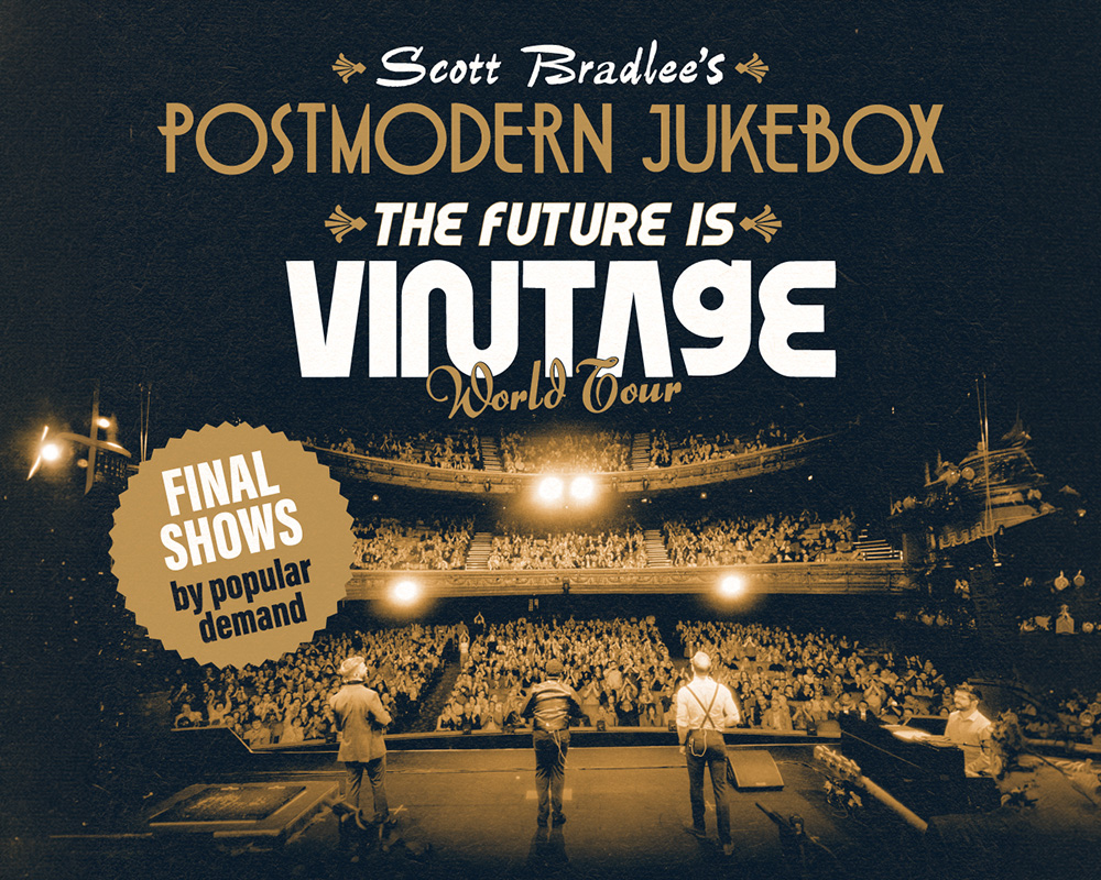 Scott Bradlee’s Postmodern Jukebox – The Future Is Vintage World Tour event image