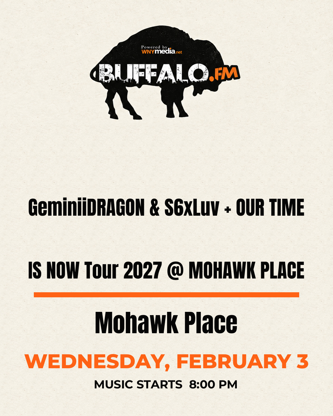 GeminiiDRAGON & S6xLuv + OUR TIME IS NOW Tour 2027 @ MOHAWK PLACE at Mohawk Place, Wednesday, February 3, 8:00 PM
