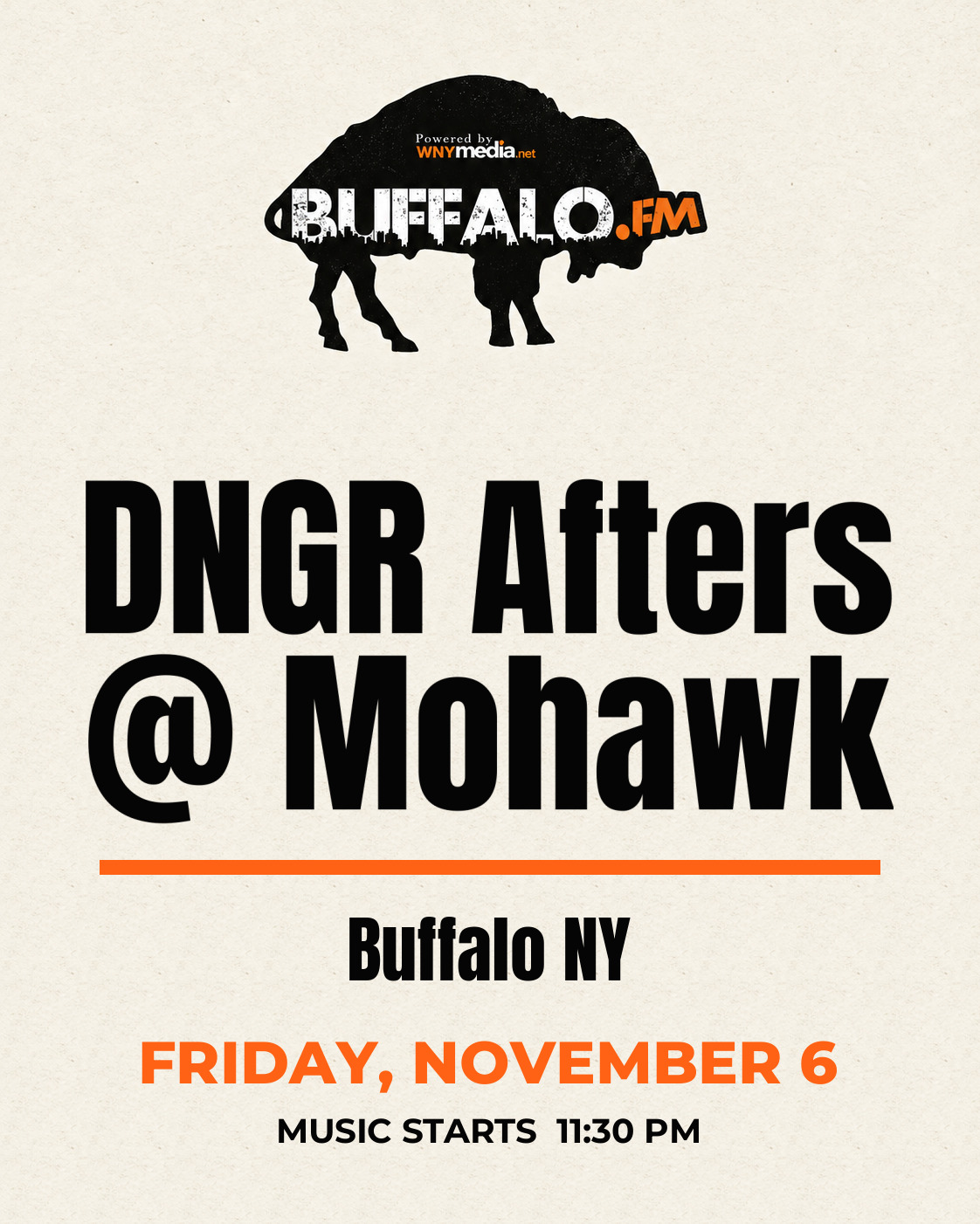 DNGR Afters @ Mohawk at Buffalo NY, Friday, November 6, 11:30 PM
