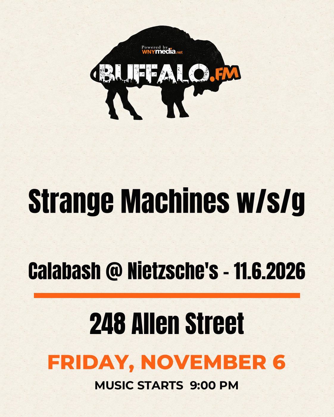 Strange Machines w/s/g Calabash @ Nietzsche's - 11.6.2026 at 248 Allen Street, Friday, November 6, 9:00 PM