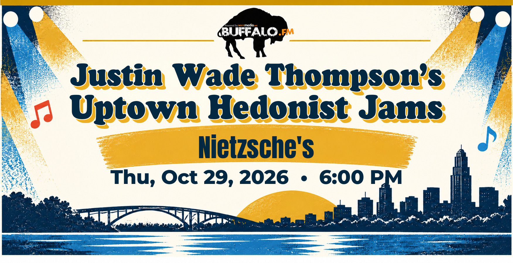 Justin Wade Thompson’s Uptown Hedonist Jams at Nietzsche's, Thu, Oct 29, 2026, 6:00 PM