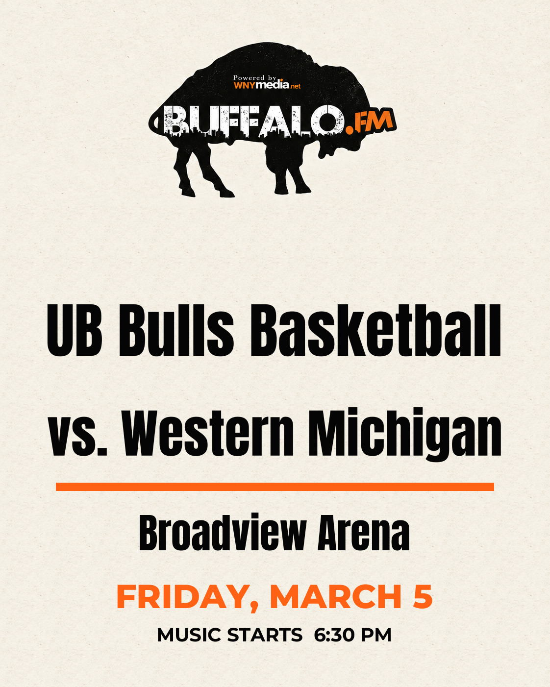 UB Bulls Basketball vs. Western Michigan at Broadview Arena, Friday, March 5, 6:30 PM