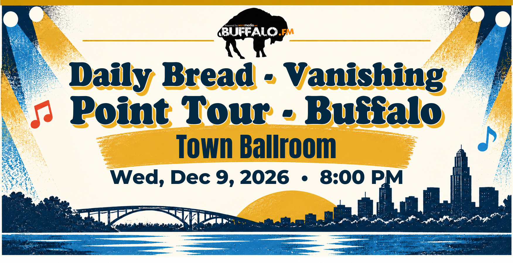 Daily Bread - Vanishing Point Tour - Buffalo at Town Ballroom, Wed, Dec 9, 2026, 8:00 PM