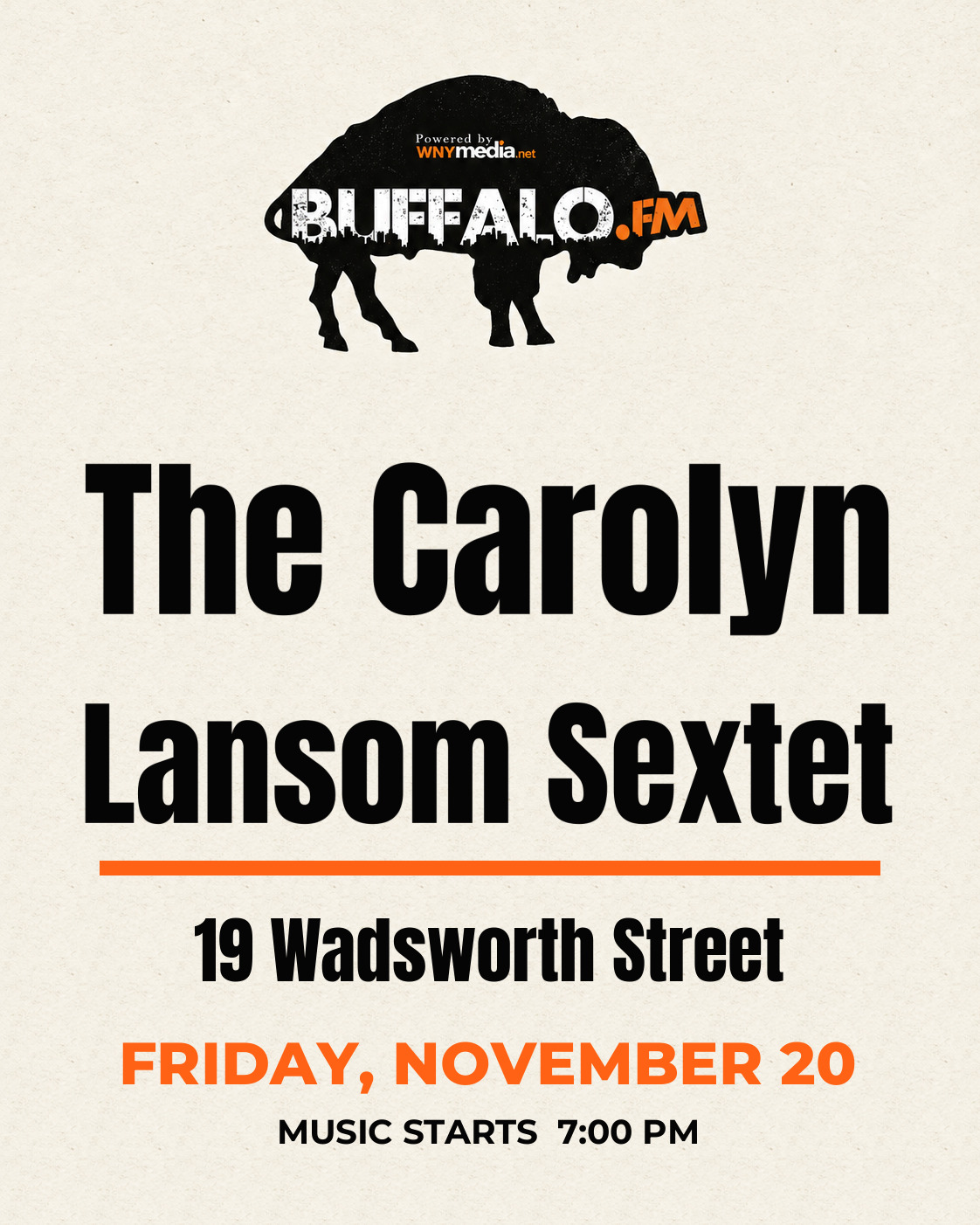 The Carolyn Lansom Sextet at 19 Wadsworth Street, Friday, November 20, 7:00 PM
