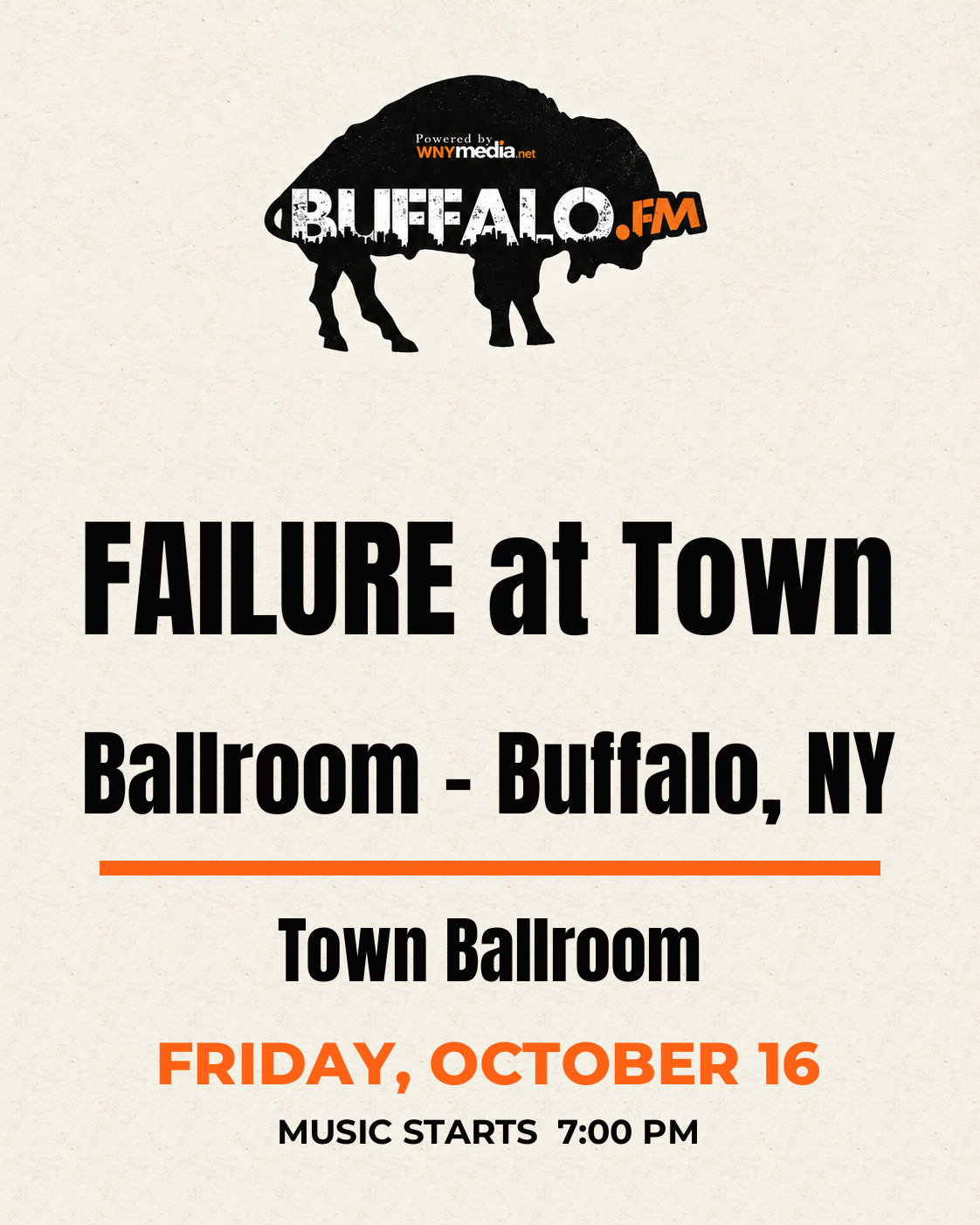 FAILURE at Town Ballroom - Buffalo, NY at Town Ballroom, Friday, October 16, 7:00 PM