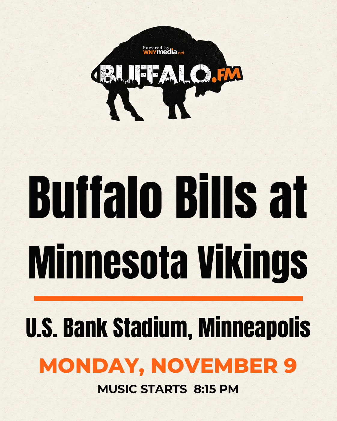 Buffalo Bills at Minnesota Vikings at U.S. Bank Stadium, Minneapolis, Monday, November 9, 8:15 PM