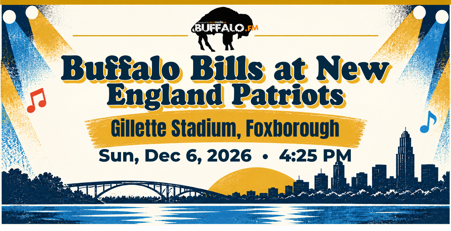 Buffalo Bills at New England Patriots at Gillette Stadium, Foxborough, Sun, Dec 6, 2026, 4:25 PM