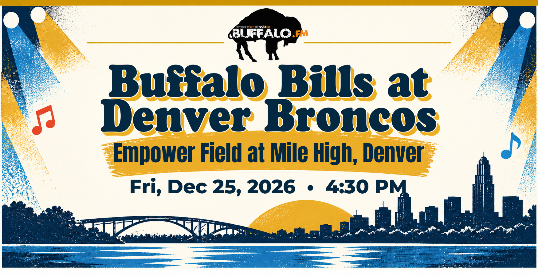 Buffalo Bills at Denver Broncos at Empower Field at Mile High, Denver, Fri, Dec 25, 2026, 4:30 PM
