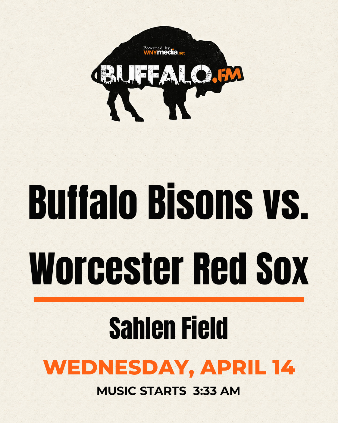 Buffalo Bisons vs. Worcester Red Sox at Sahlen Field, Wednesday, April 14, 3:33 AM
