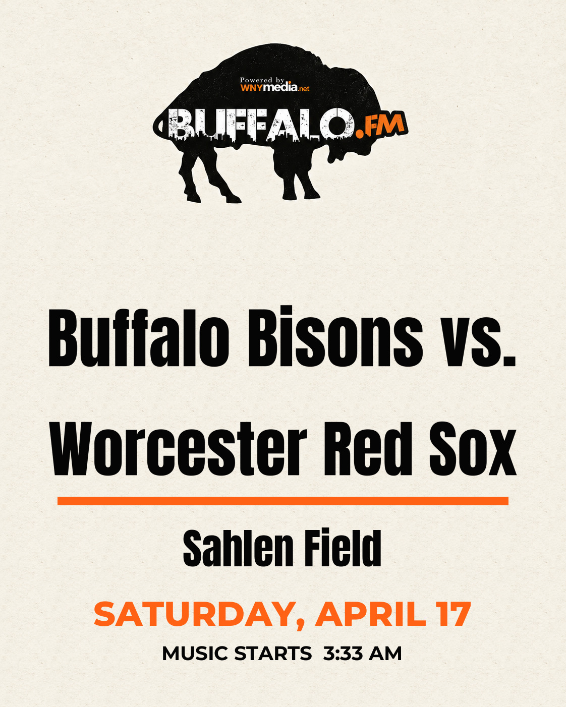 Buffalo Bisons vs. Worcester Red Sox at Sahlen Field, Saturday, April 17, 3:33 AM
