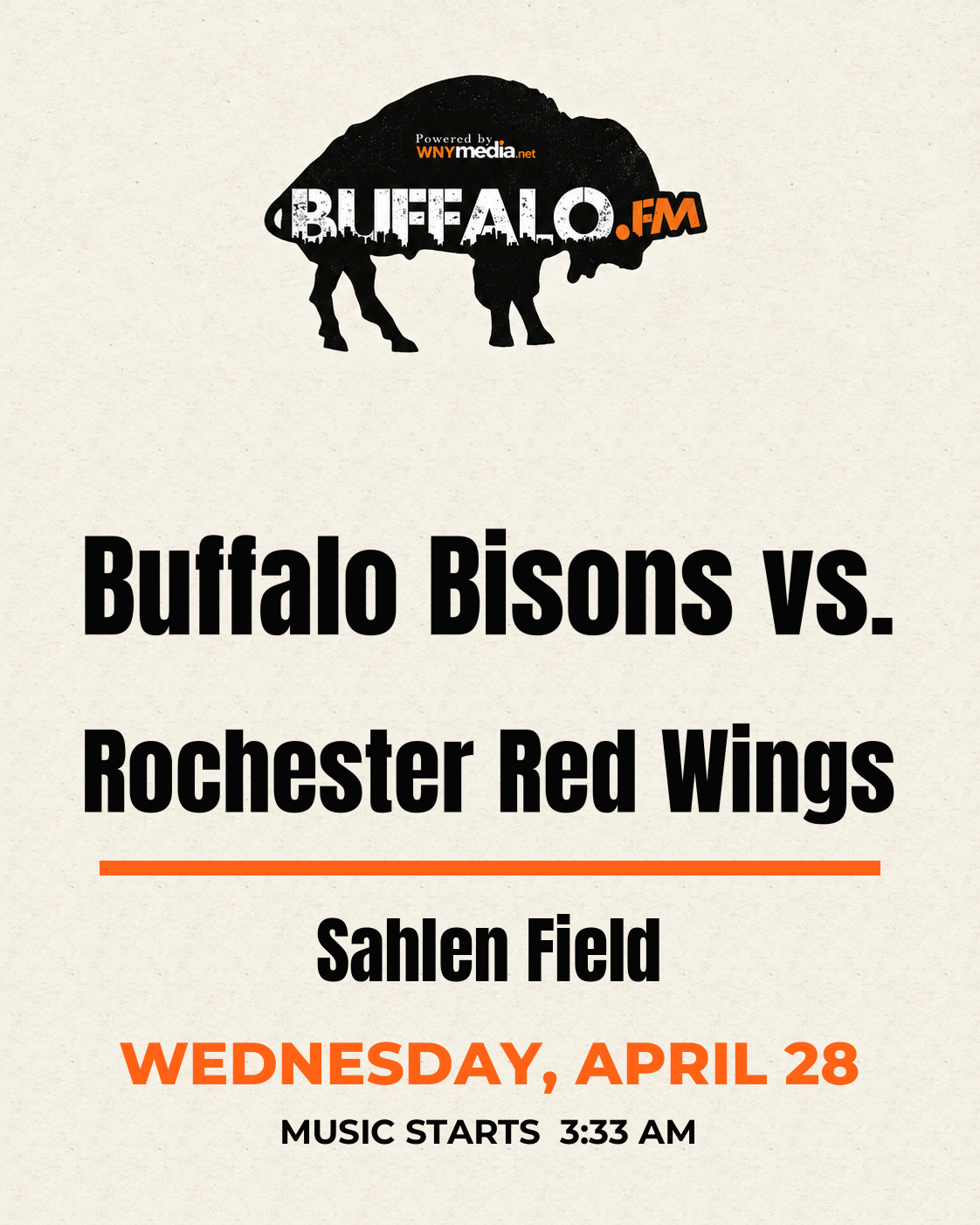 Buffalo Bisons vs. Rochester Red Wings at Sahlen Field, Wednesday, April 28, 3:33 AM
