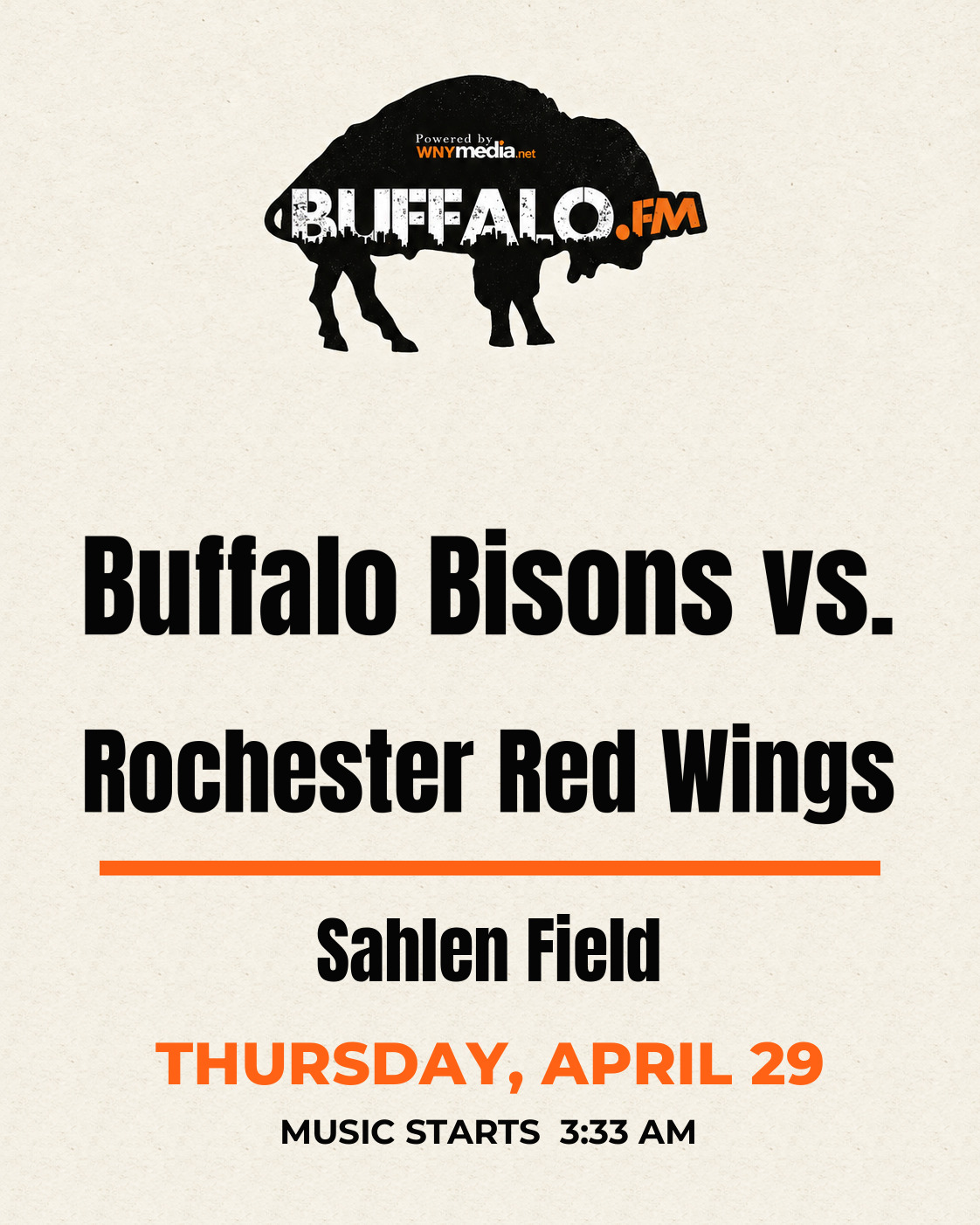 Buffalo Bisons vs. Rochester Red Wings at Sahlen Field, Thursday, April 29, 3:33 AM