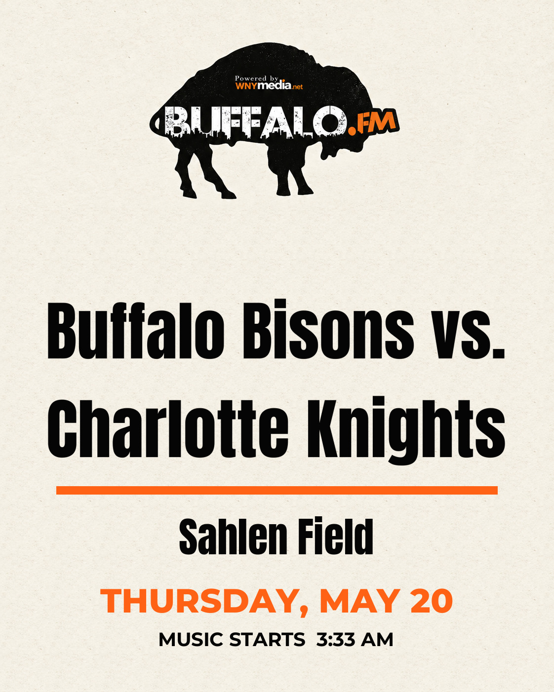 Buffalo Bisons vs. Charlotte Knights at Sahlen Field, Thursday, May 20, 3:33 AM