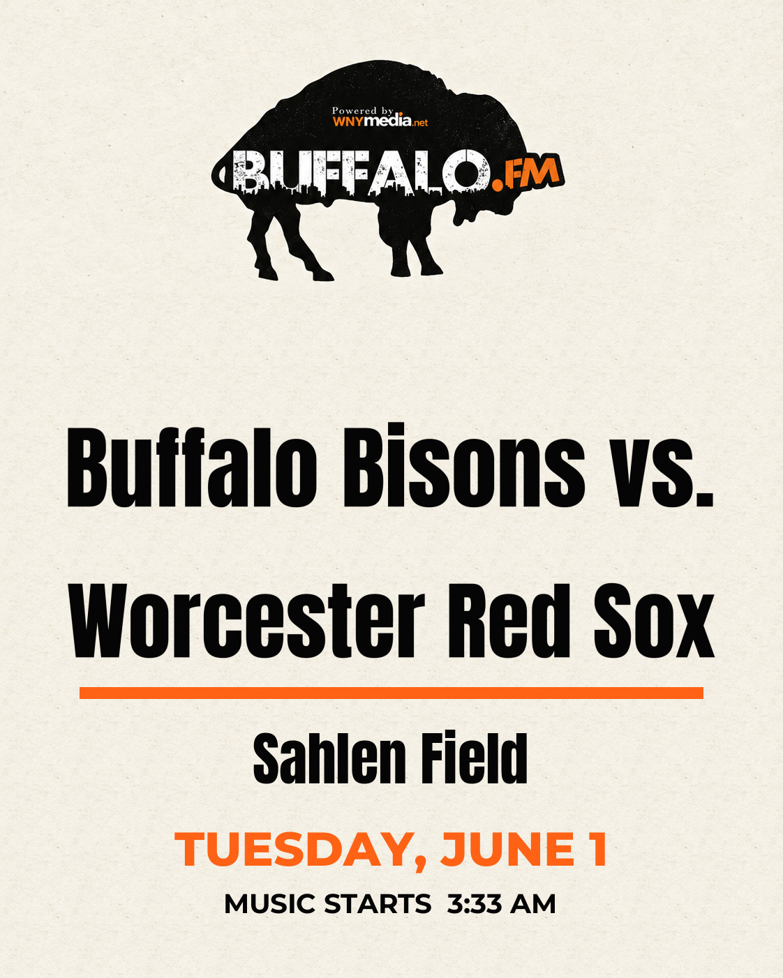 Buffalo Bisons vs. Worcester Red Sox at Sahlen Field, Tuesday, June 1, 3:33 AM