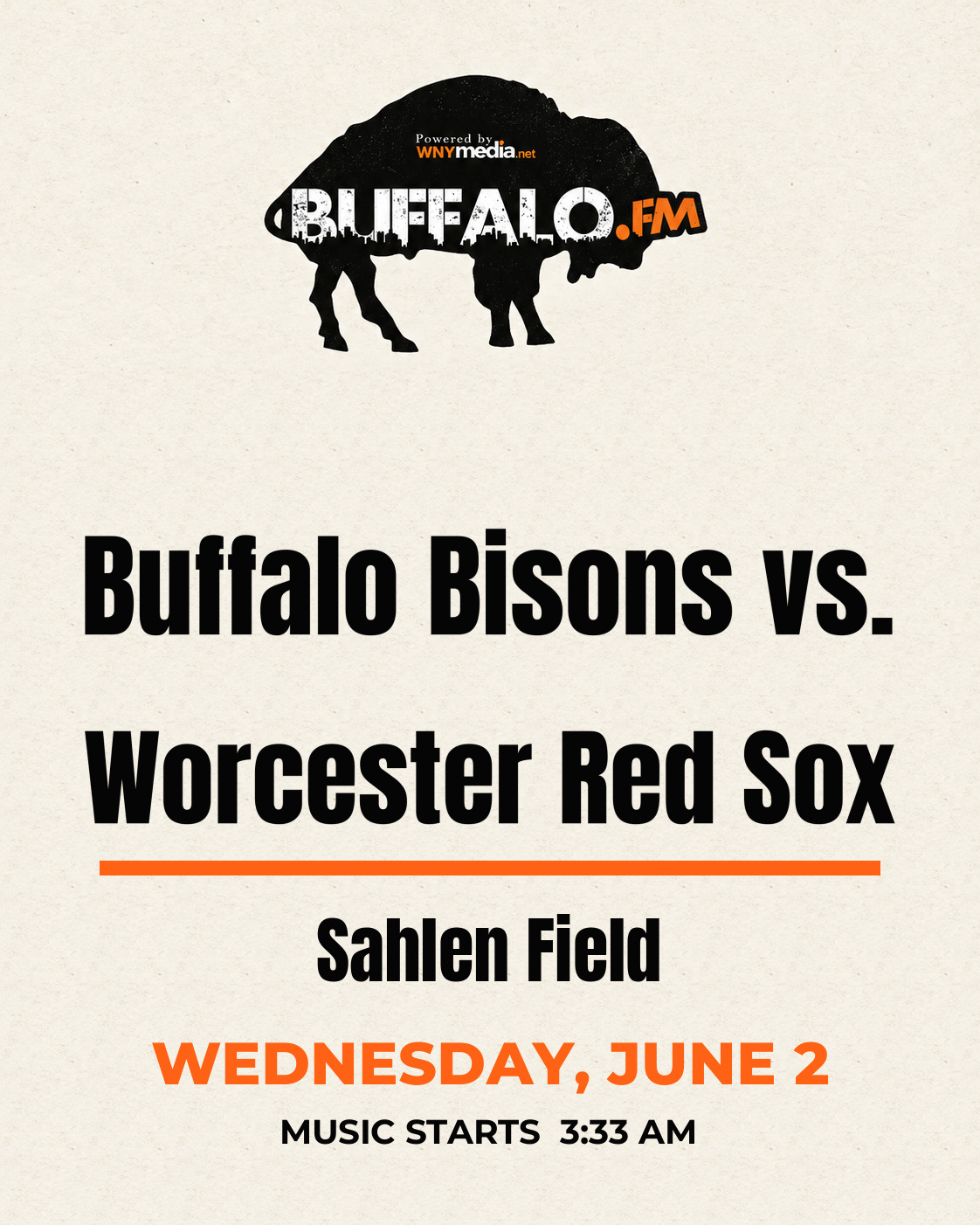 Buffalo Bisons vs. Worcester Red Sox at Sahlen Field, Wednesday, June 2, 3:33 AM