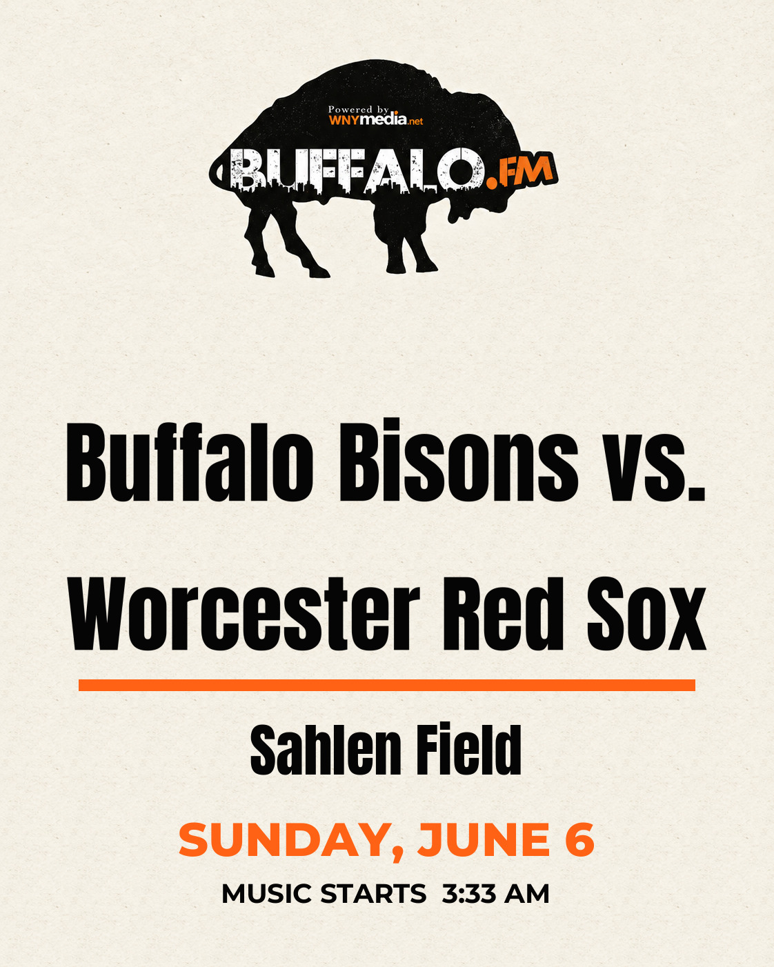 Buffalo Bisons vs. Worcester Red Sox at Sahlen Field, Sunday, June 6, 3:33 AM