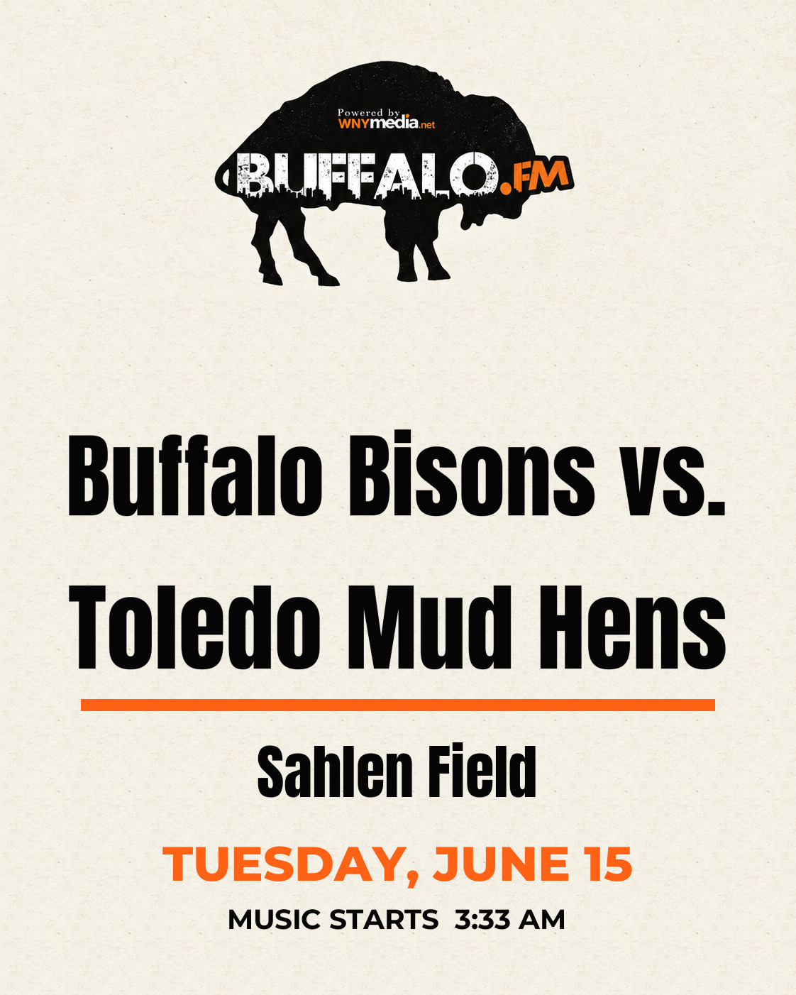 Buffalo Bisons vs. Toledo Mud Hens at Sahlen Field, Tuesday, June 15, 3:33 AM