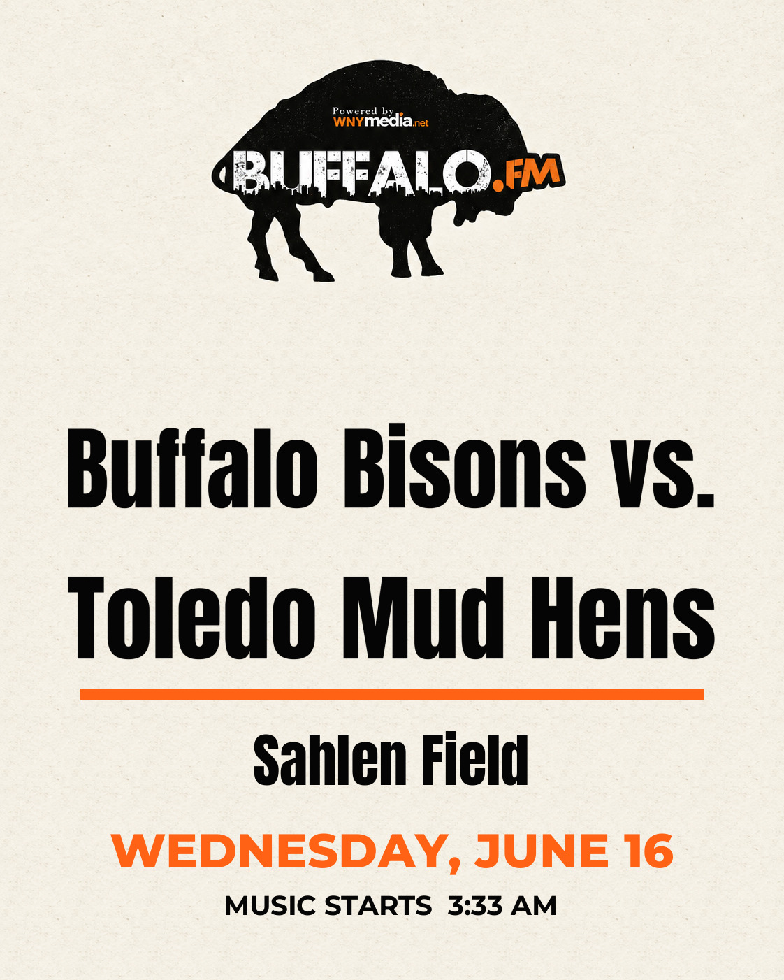 Buffalo Bisons vs. Toledo Mud Hens at Sahlen Field, Wednesday, June 16, 3:33 AM