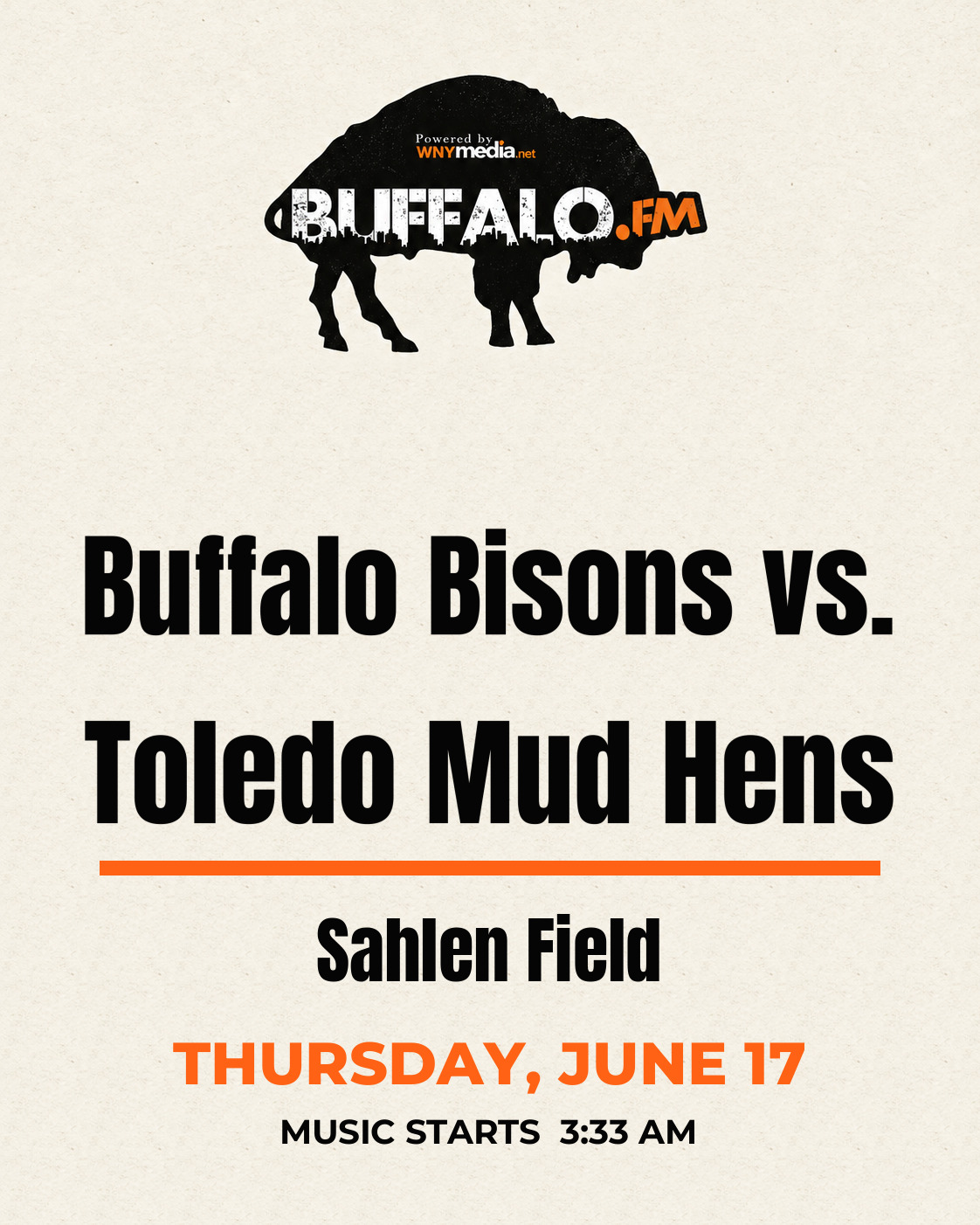 Buffalo Bisons vs. Toledo Mud Hens at Sahlen Field, Thursday, June 17, 3:33 AM
