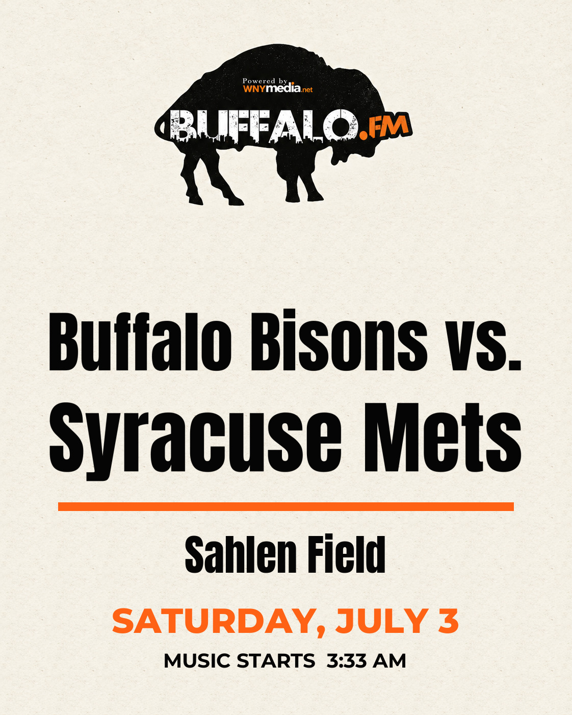 Buffalo Bisons vs. Syracuse Mets at Sahlen Field, Saturday, July 3, 3:33 AM