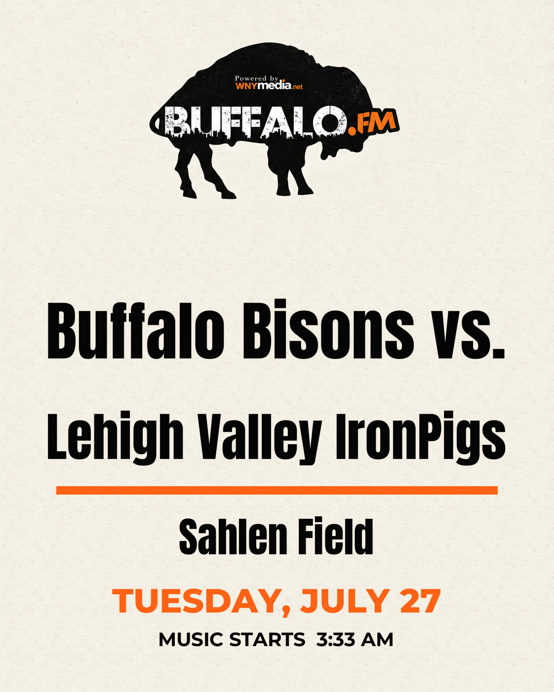 Buffalo Bisons vs. Lehigh Valley IronPigs at Sahlen Field, Tuesday, July 27, 3:33 AM
