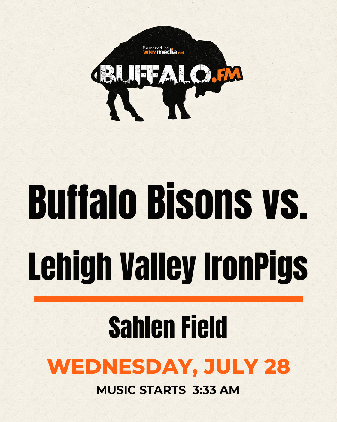 Buffalo Bisons vs. Lehigh Valley IronPigs at Sahlen Field, Wednesday, July 28, 3:33 AM