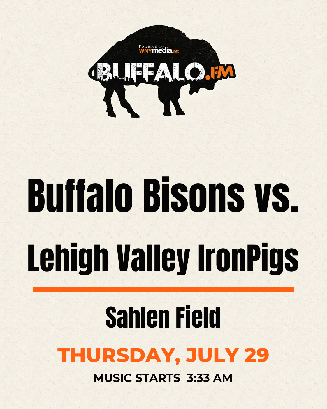 Buffalo Bisons vs. Lehigh Valley IronPigs at Sahlen Field, Thursday, July 29, 3:33 AM