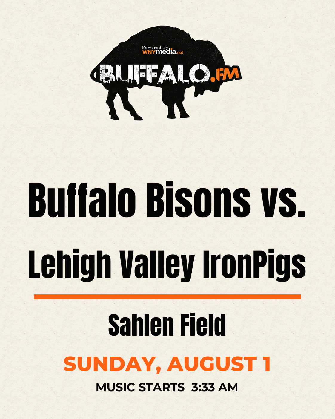 Buffalo Bisons vs. Lehigh Valley IronPigs at Sahlen Field, Sunday, August 1, 3:33 AM