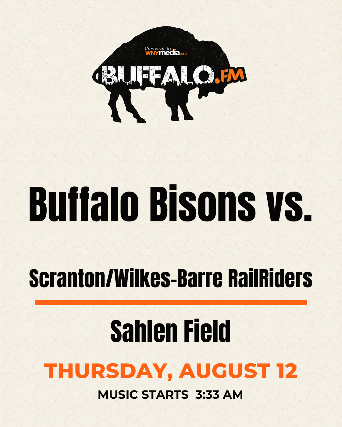 Buffalo Bisons vs. Scranton/Wilkes-Barre RailRiders at Sahlen Field, Thursday, August 12, 3:33 AM