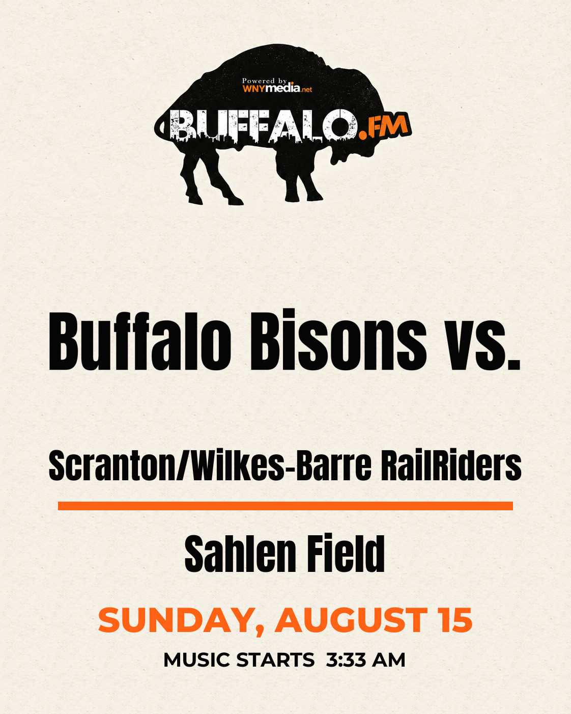 Buffalo Bisons vs. Scranton/Wilkes-Barre RailRiders at Sahlen Field, Sunday, August 15, 3:33 AM