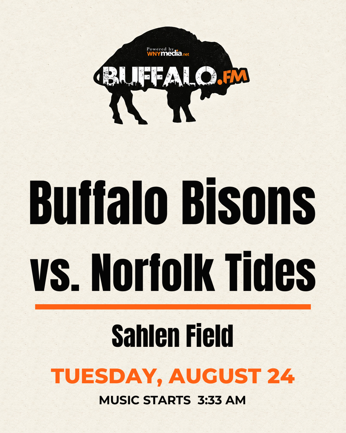 Buffalo Bisons vs. Norfolk Tides at Sahlen Field, Tuesday, August 24, 3:33 AM