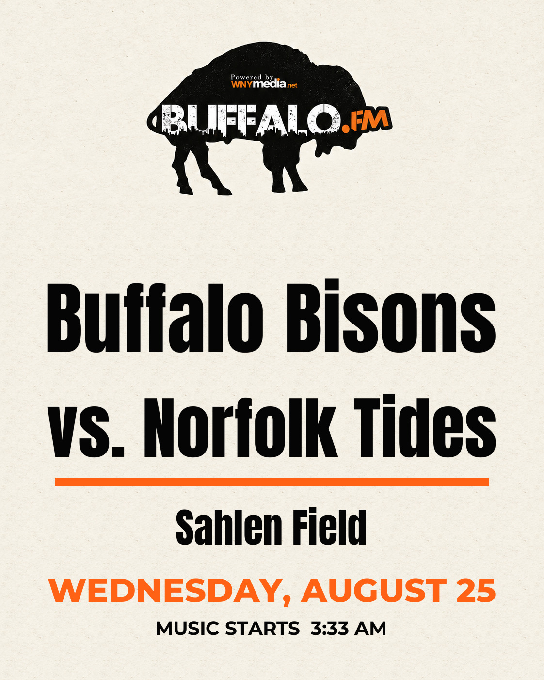 Buffalo Bisons vs. Norfolk Tides at Sahlen Field, Wednesday, August 25, 3:33 AM