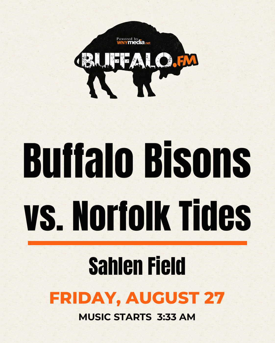 Buffalo Bisons vs. Norfolk Tides at Sahlen Field, Friday, August 27, 3:33 AM