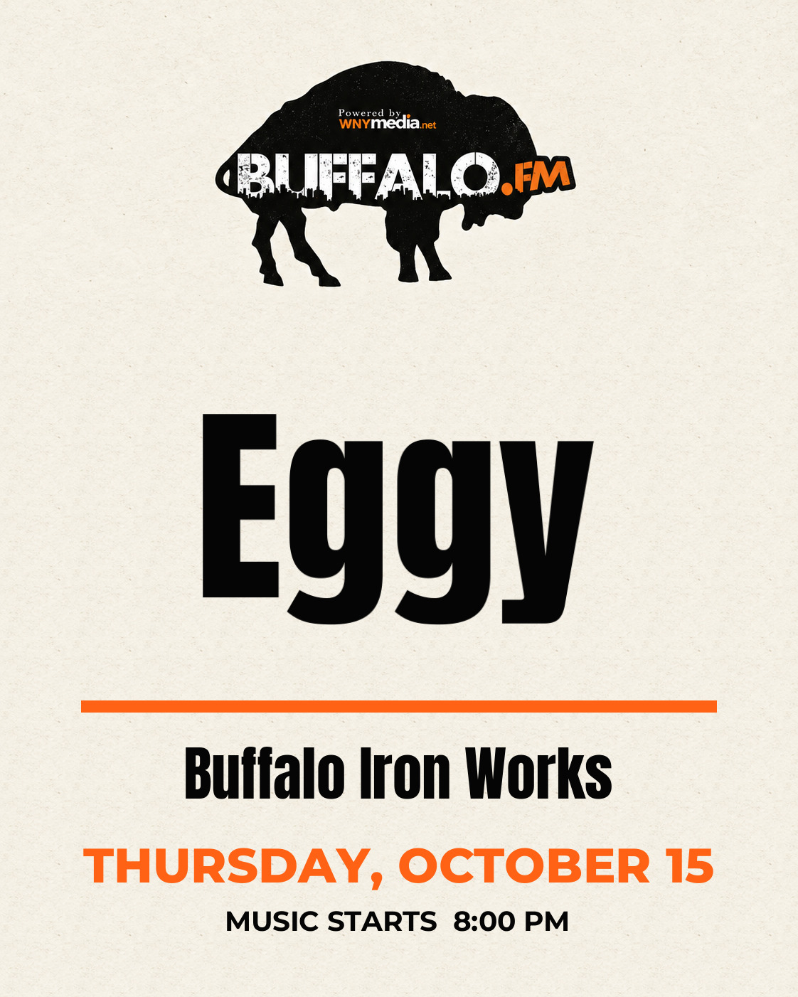 Eggy at Buffalo Iron Works, Thursday, October 15, 8:00 PM