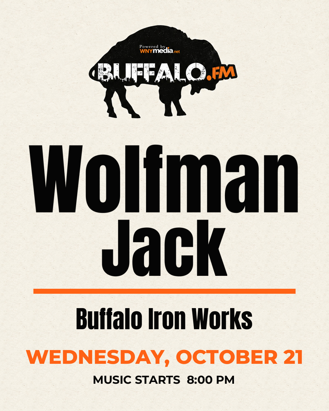 Wolfman Jack at Buffalo Iron Works, Wednesday, October 21, 8:00 PM