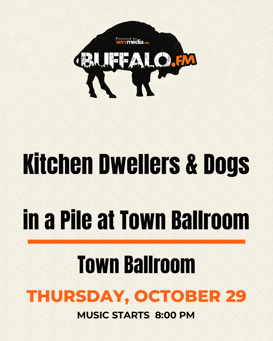 Kitchen Dwellers & Dogs in a Pile at Town Ballroom at Town Ballroom, Thursday, October 29, 8:00 PM