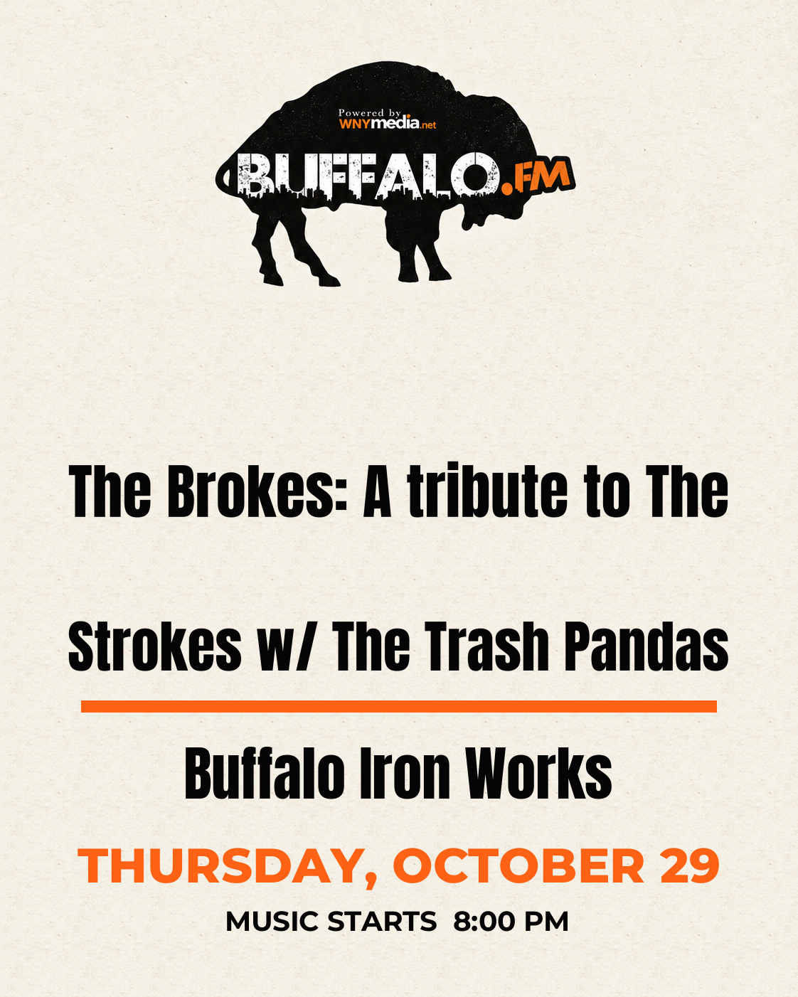 The Brokes: A tribute to The Strokes w/ The Trash Pandas at Buffalo Iron Works, Thursday, October 29, 8:00 PM