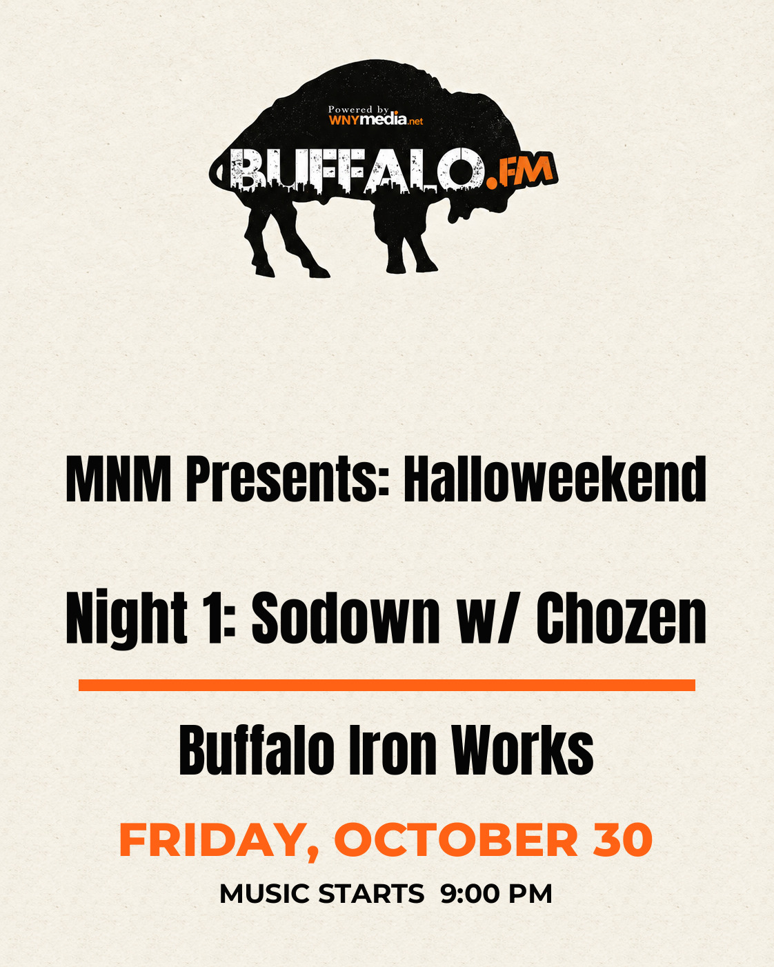 MNM Presents: Halloweekend Night 1: Sodown w/ Chozen at Buffalo Iron Works, Friday, October 30, 9:00 PM