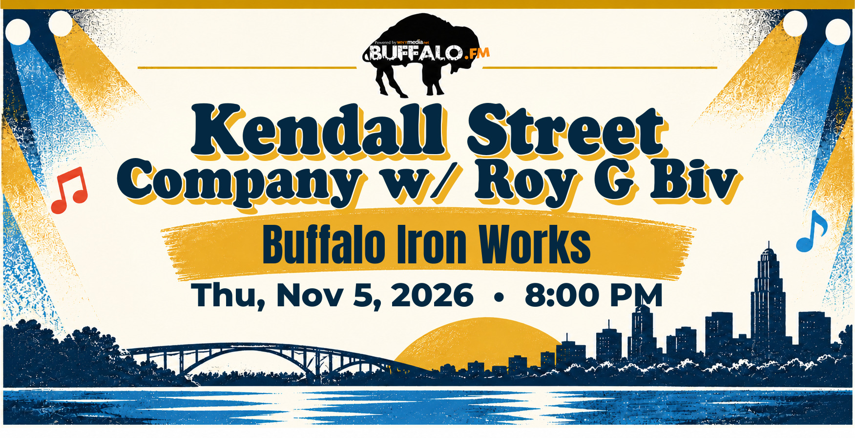 Kendall Street Company w/ Roy G Biv at Buffalo Iron Works, Thu, Nov 5, 2026, 8:00 PM