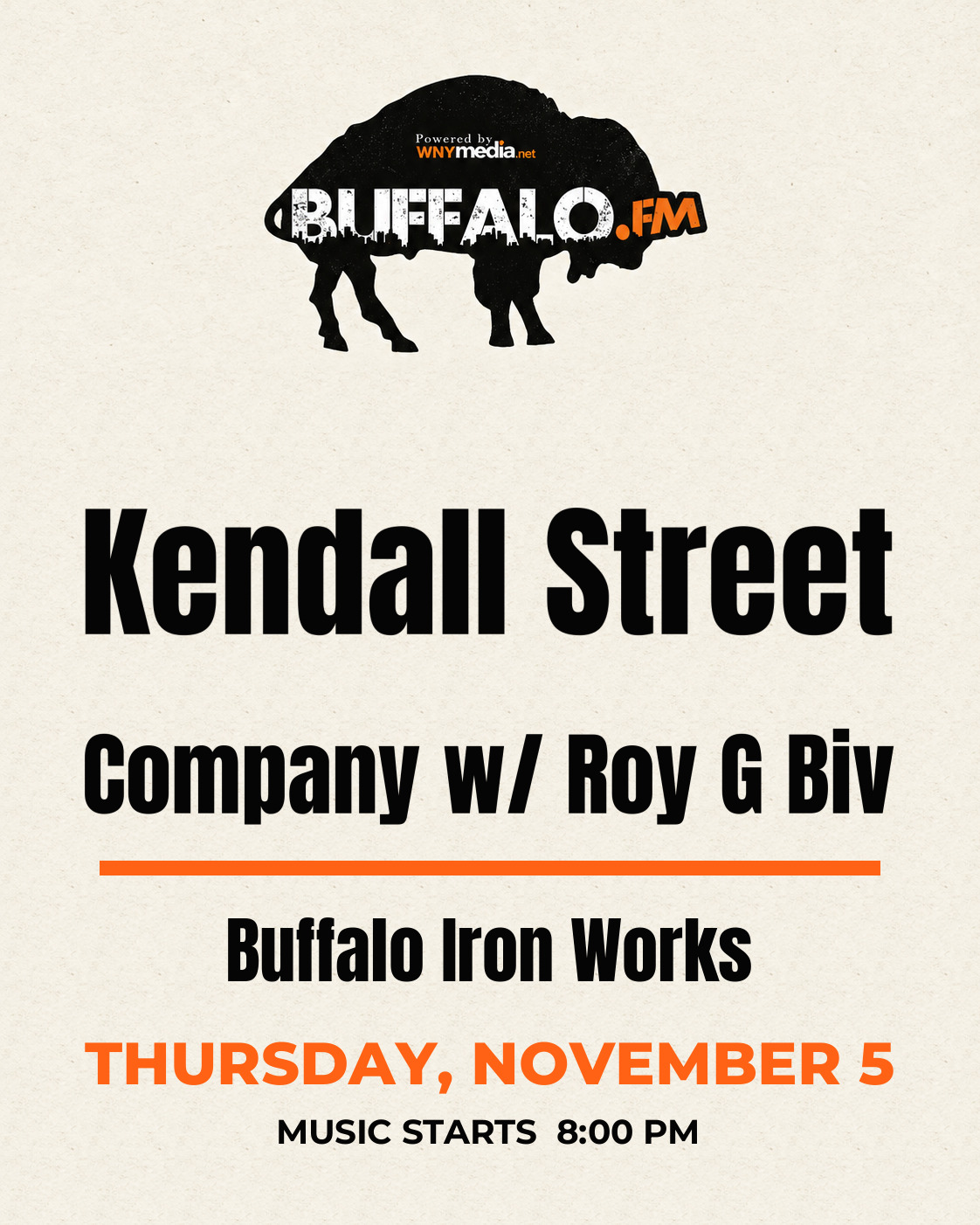 Kendall Street Company w/ Roy G Biv at Buffalo Iron Works, Thursday, November 5, 8:00 PM