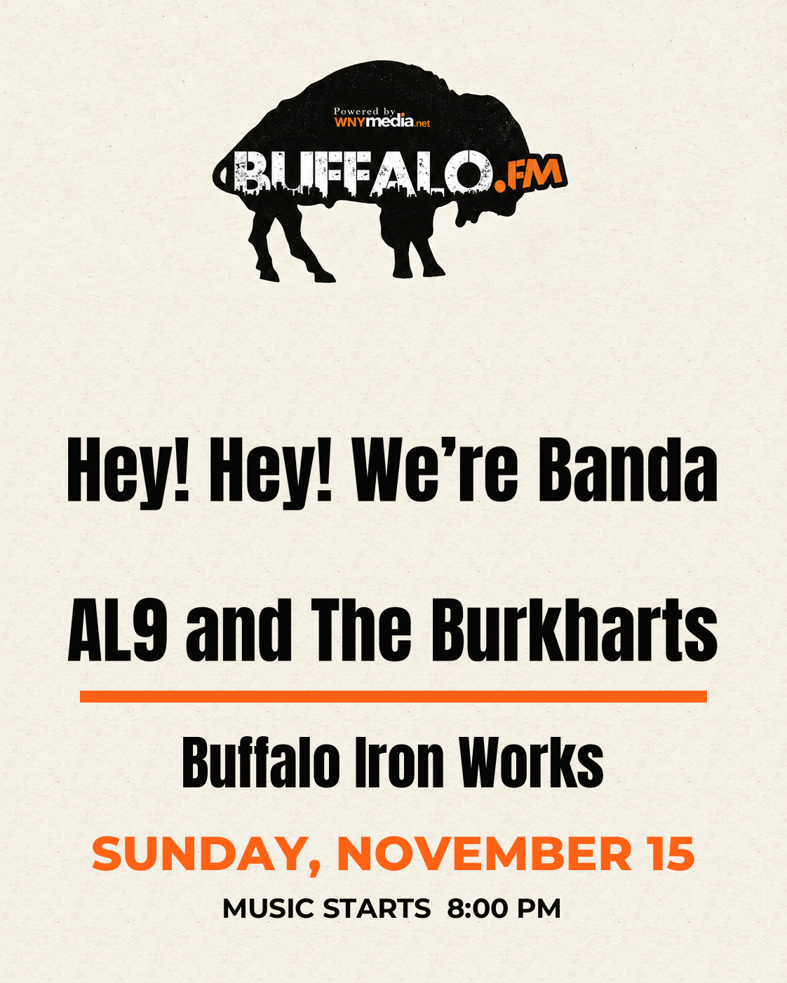 Hey! Hey! We’re Banda AL9 and The Burkharts at Buffalo Iron Works, Sunday, November 15, 8:00 PM
