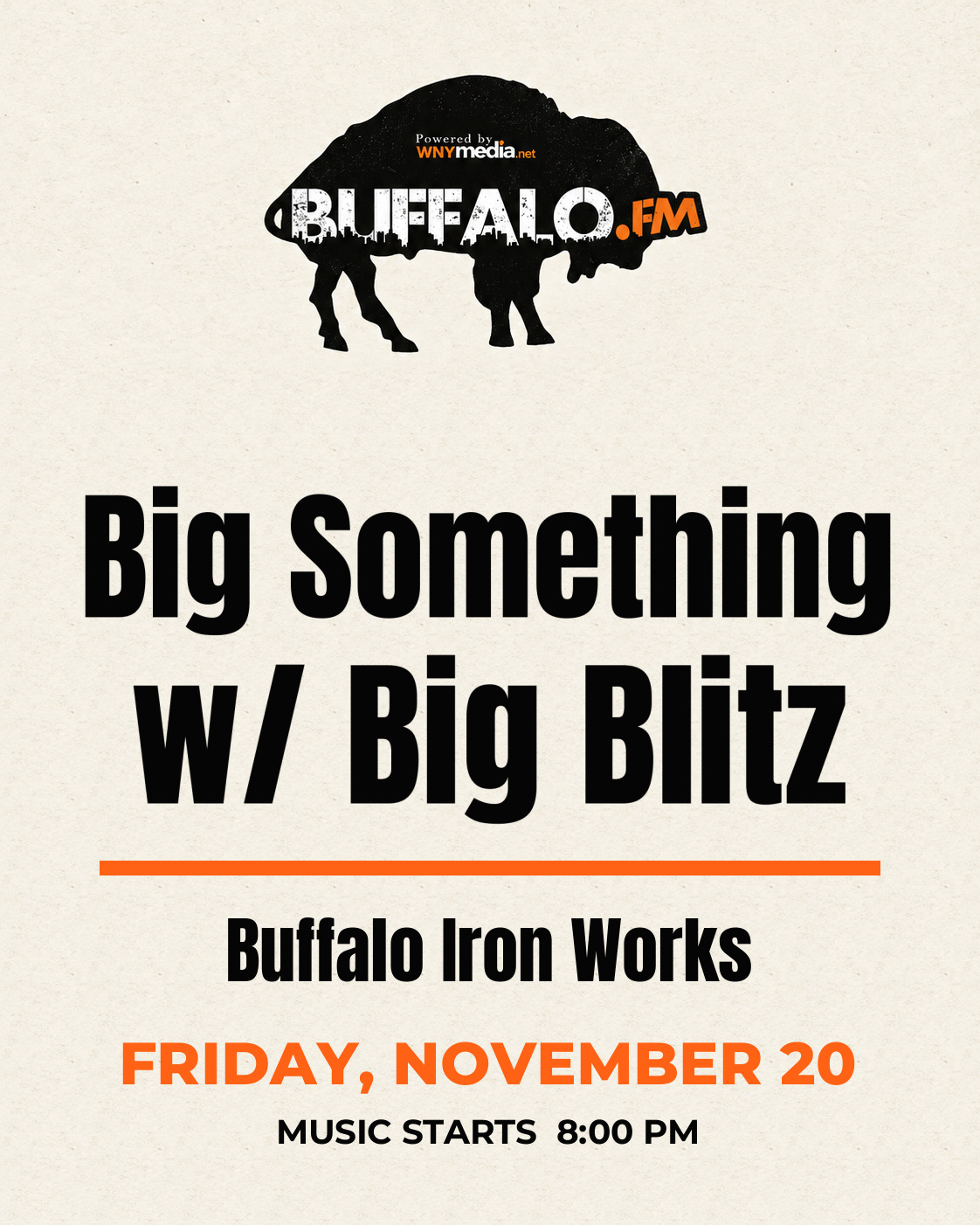 Big Something w/ Big Blitz at Buffalo Iron Works, Friday, November 20, 8:00 PM