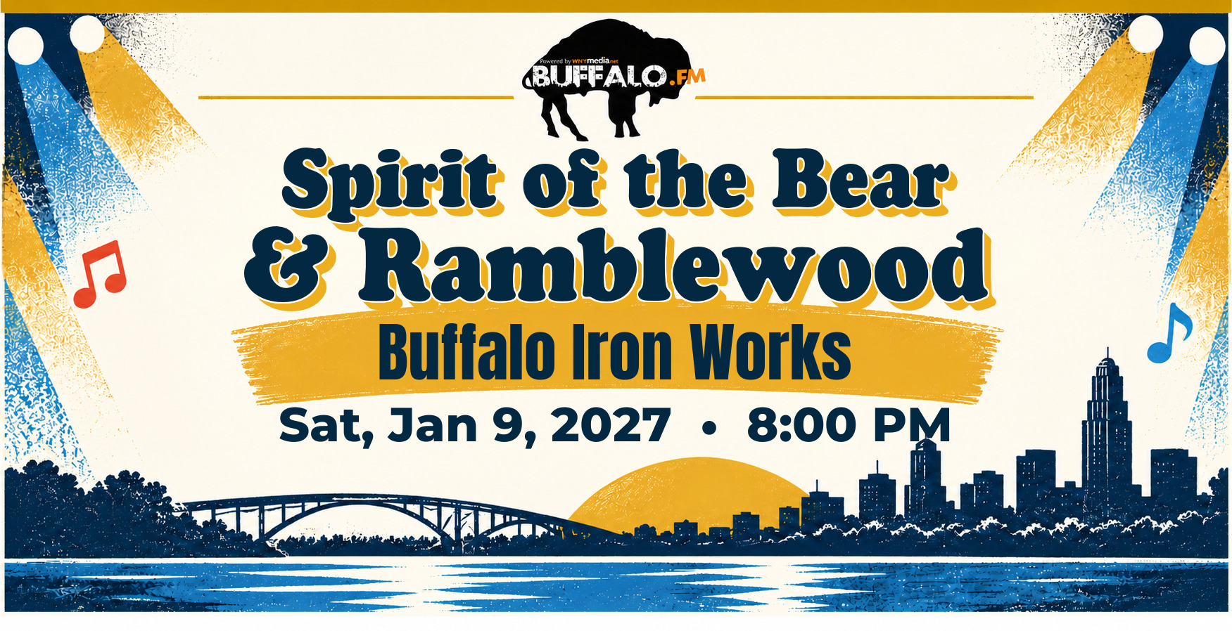 Spirit of the Bear & Ramblewood at Buffalo Iron Works, Sat, Jan 9, 2027, 8:00 PM