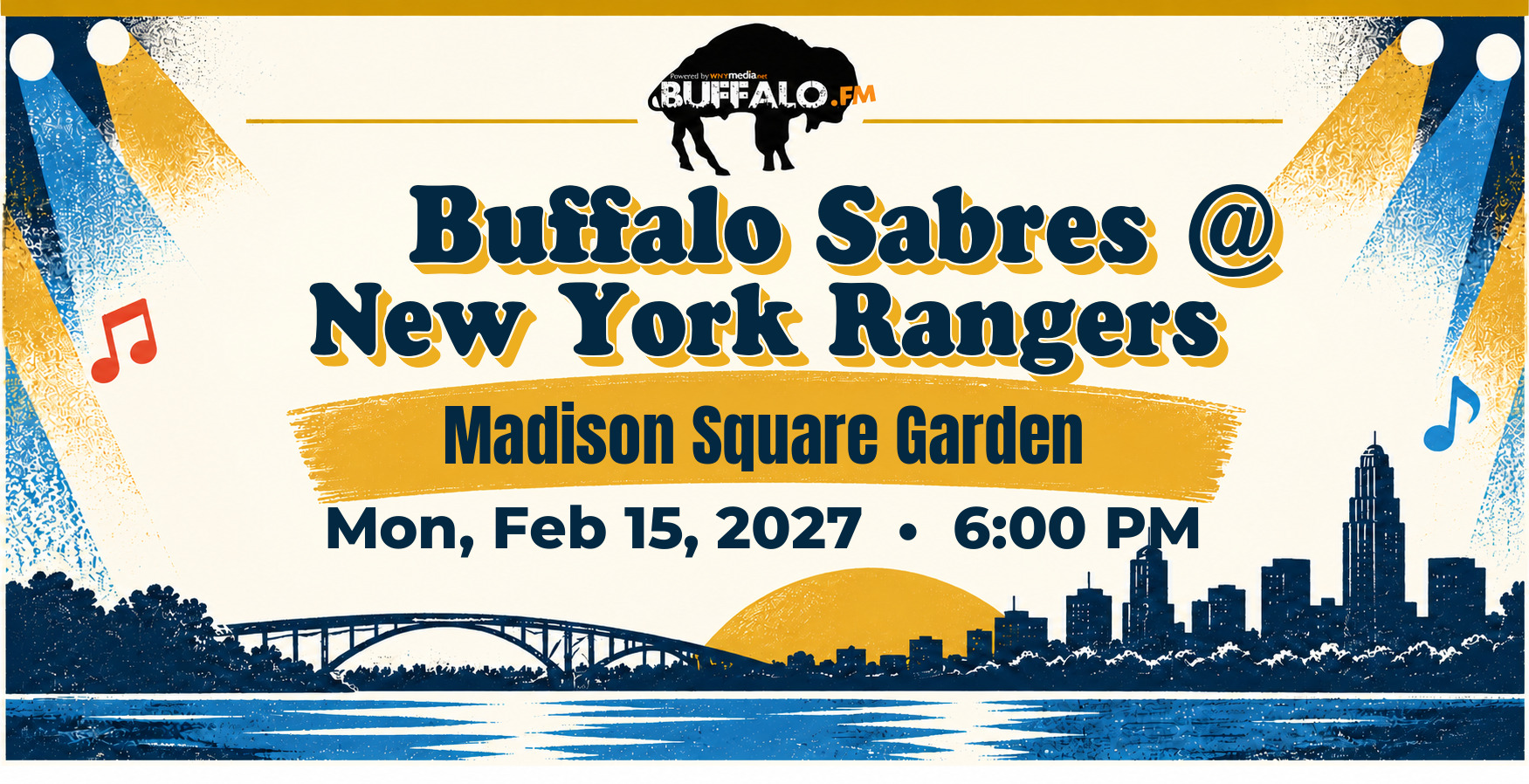🏒 Buffalo Sabres @ New York Rangers at Madison Square Garden, Mon, Feb 15, 2027, 6:00 PM